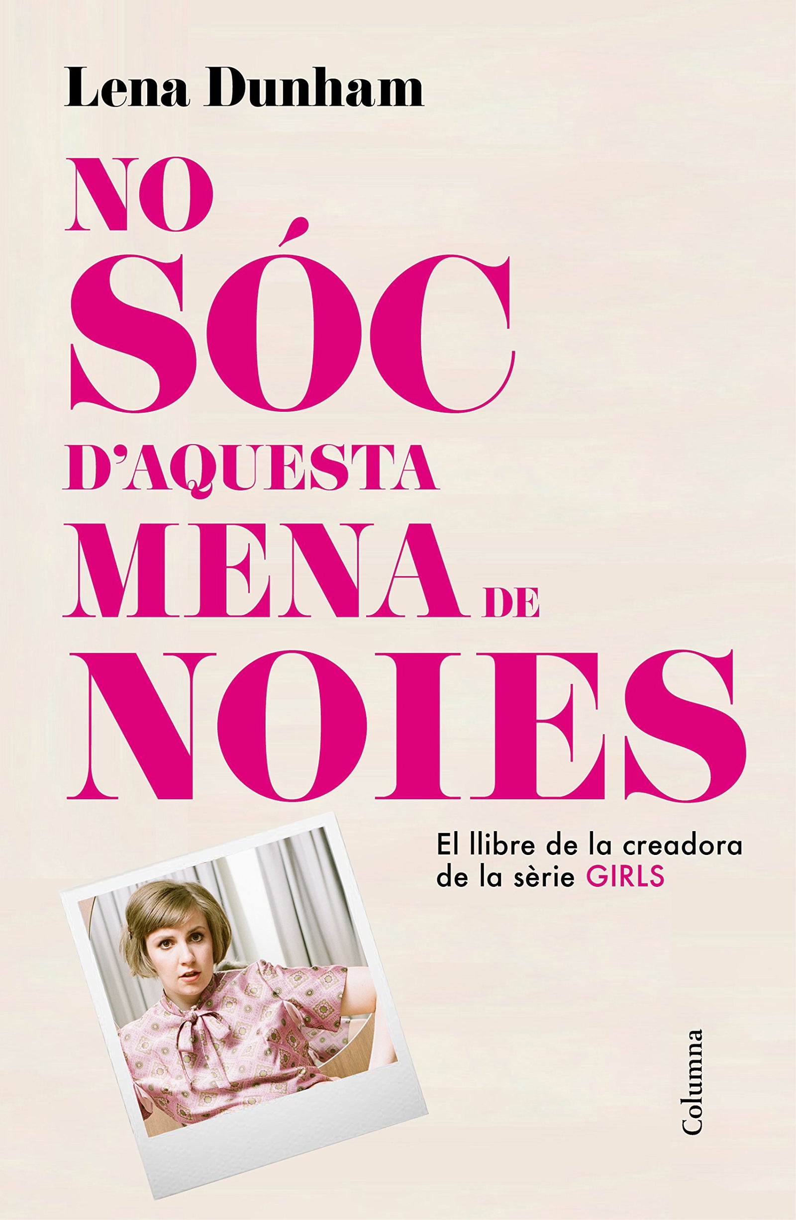 No Sóc D'Aquesta Mena De Noies (Clàssica)
