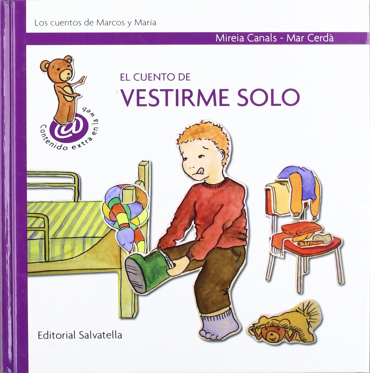 El cuento de vestirme solo: Marcos y Maria 1