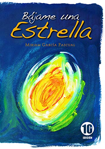 Bájame una Estrella (Literatura de montaña)