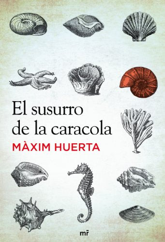 El susurro de la caracola (MR Narrativa)