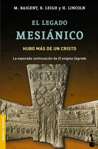El legado mesiánico (Divulgación)