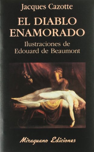 El Diablo enamorado (Libros de los Malos Tiempos)