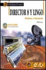Director 8 Y Lingo.Windows Y Macintosh