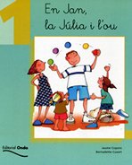 1. En Jan, la Júlia i l'ou (Tot llegint)