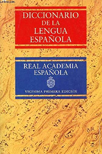 Diccionario de la lengua espanola.: Tomo 2