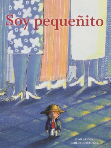 Soy Pequeñito (ILUSTRADOS)