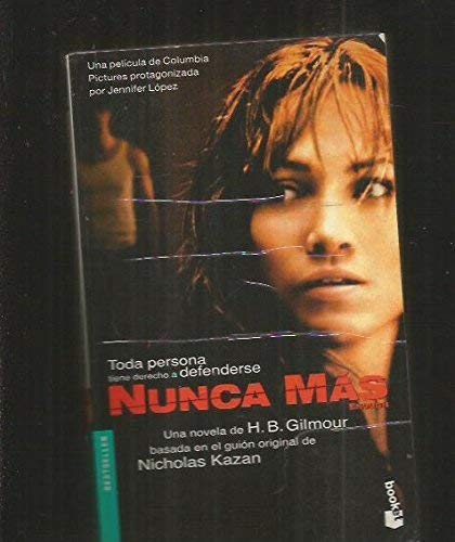 Nunca Mas: Una Novela