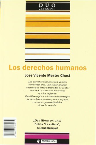 La cultura y Los derechos humanos: 4 (DUO)