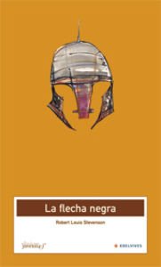 La flecha negra (Clasicos Juveniles)