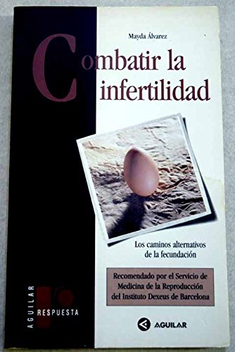 Combatir la infertilidad
