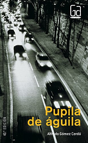 Pupila de aguila / Pupil Eagle