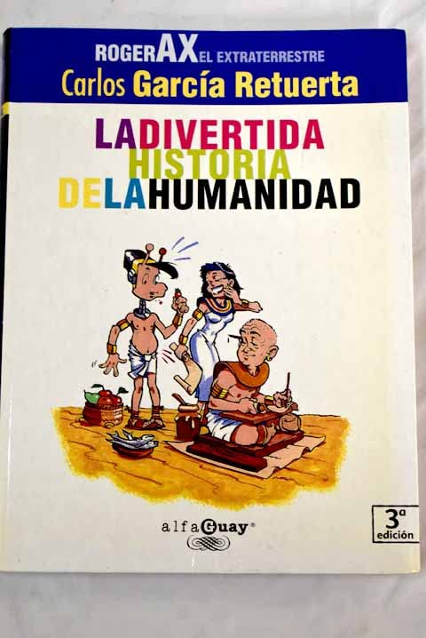 La divertida historia de la humanisdad (
