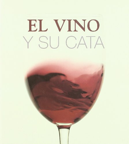 VINO Y SU CATA, EL (SIN COLECCION)