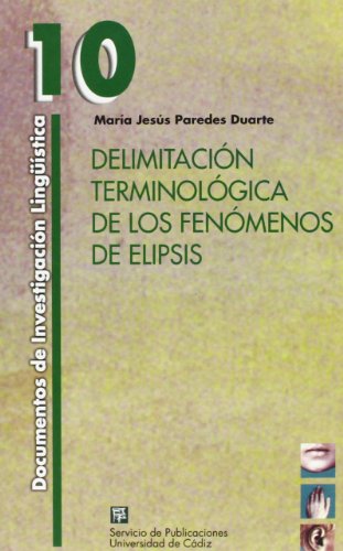 Delimitación terminológica de los fenómenos de elipsis