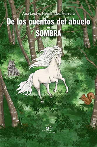 De los cuentos del abuelo: SOMBRA (Edificar Universos)