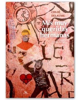 Mis muy queridas hermanas: 9 (Disilà...là)