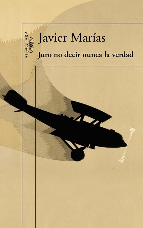 Juro no decir nunca la verdad (Hispánica)