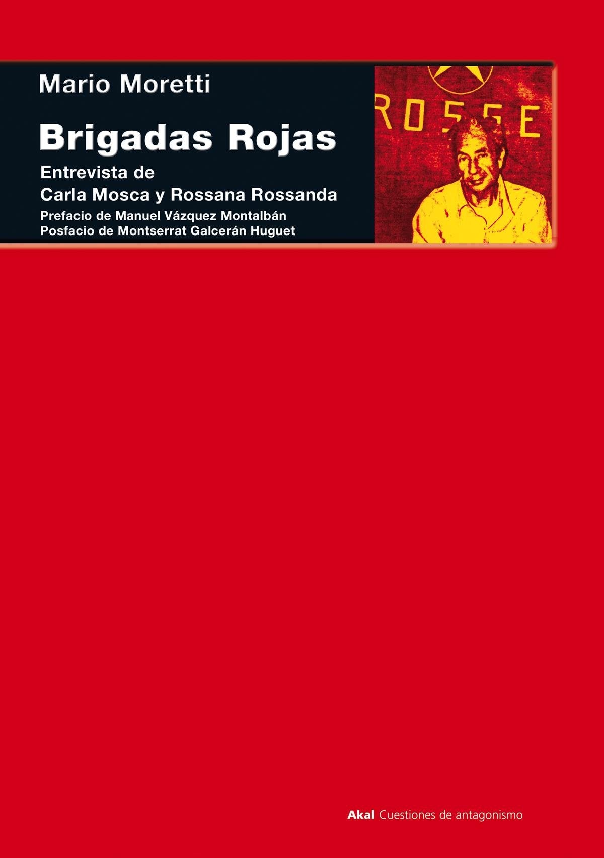 Brigadas Rojas: 14 (Cuestiones de antagonismo)