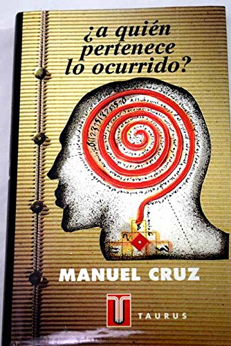 ¿A Quién Pertenece Lo Ocurrido?