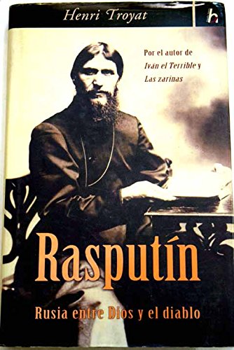 RASPUTIN: RUSIA ENTRE DIOS Y EL DIABLO: 00000 (BIOGRAFIA E HISTORIA)