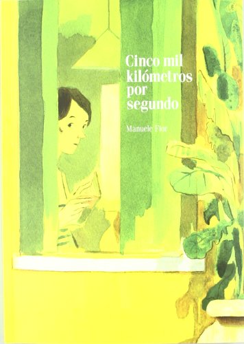 Cinco mil kilómetros por segundo (SIN COLECCION)