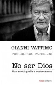 No ser Dios: Una autobiografía a cuatro manos: 1 (Contextos)