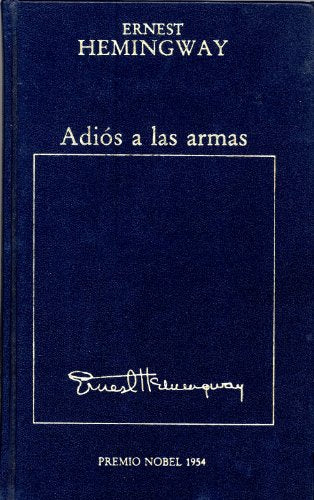 ADIOS A LAS ARMAS