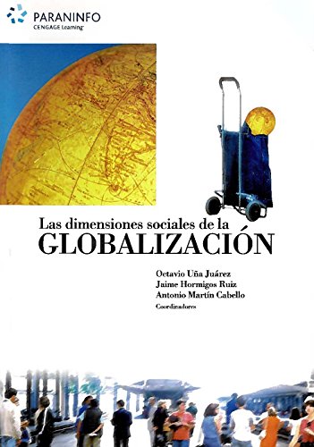 Las dimensiones sociales de la globalización (Sociología)