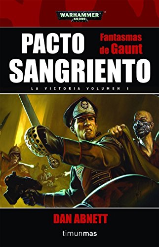 Pacto sangriento: 1 (NO Warhammer 40000)
