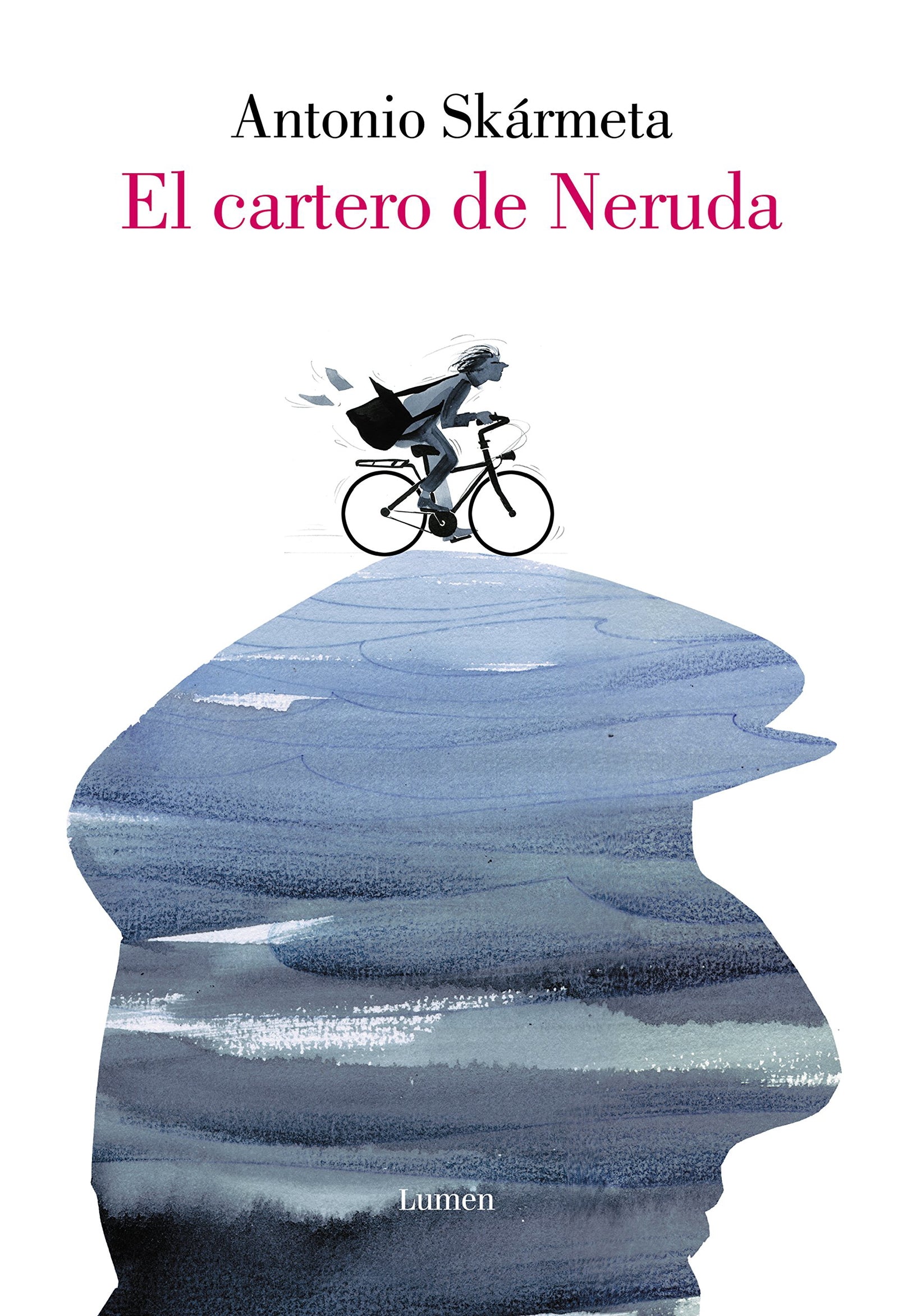 El cartero de Neruda (edición ilustrada) (Lumen Gráfica)