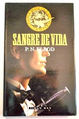 Sangre de vida (memorias de un vampiro)