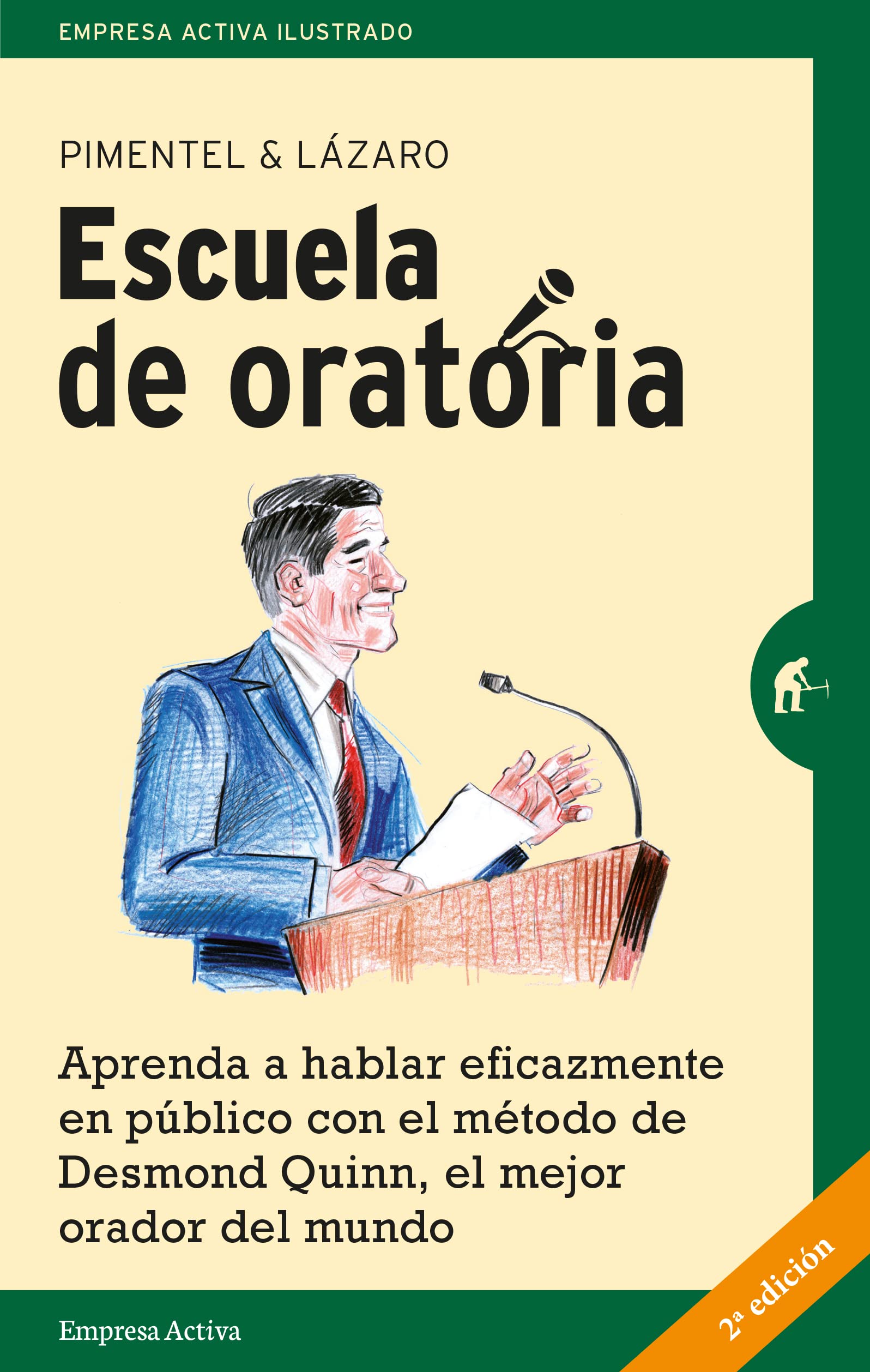 Escuela de oratoria (Empresa Activa ilustrado)