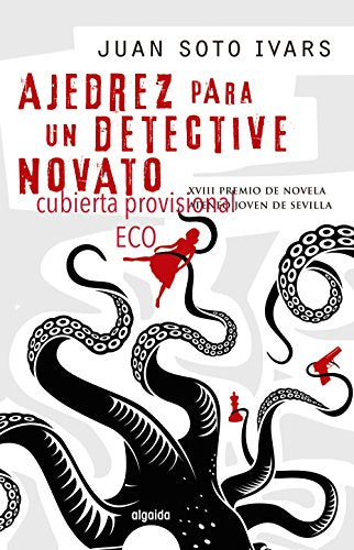 Ajedrez para un detective novato (ALGAIDA LITERARIA - ECO)