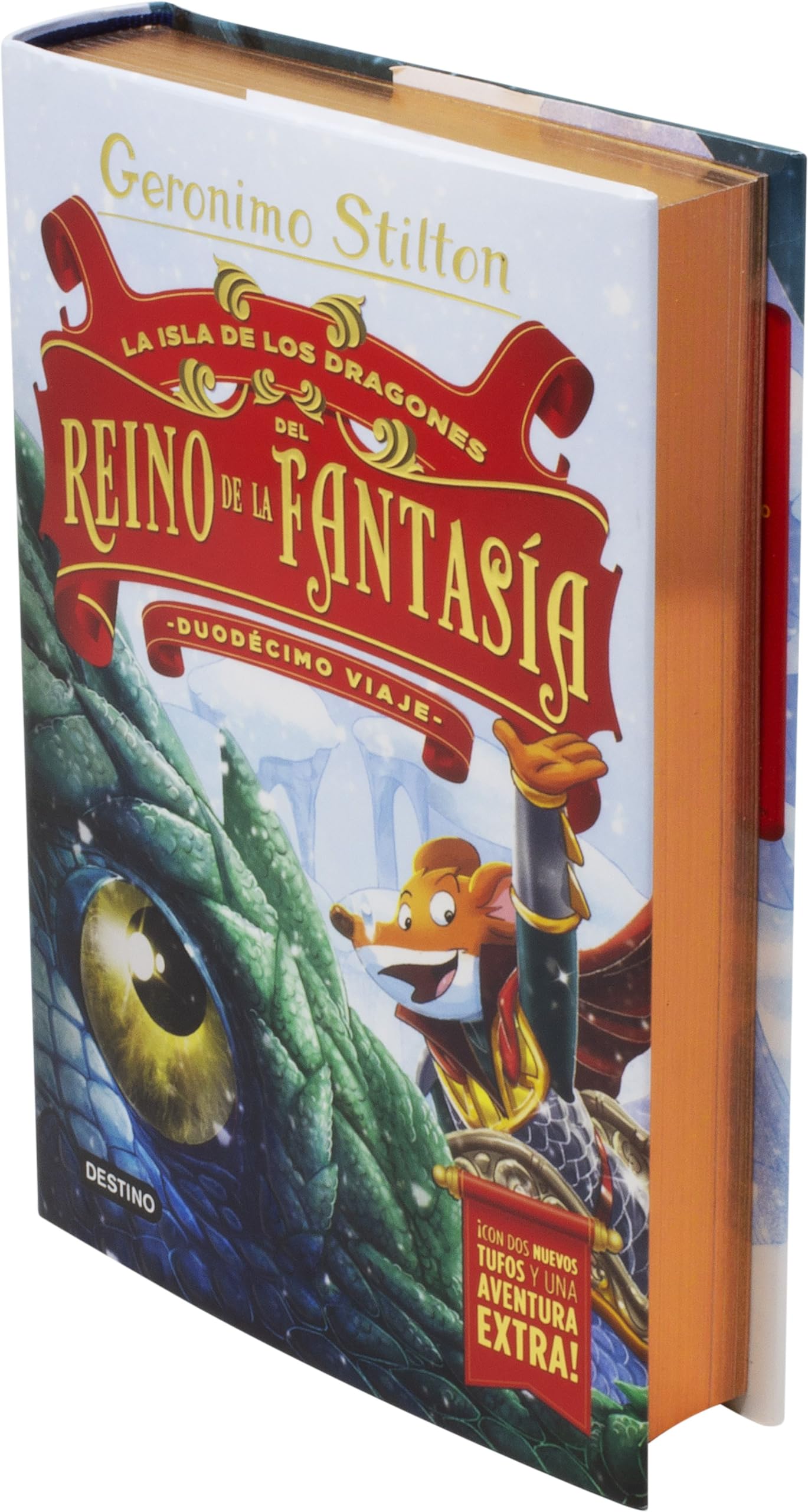 La Isla de los Dragones del Reino de la Fantasía. Duodécimo viaje: 12 (Geronimo Stilton)