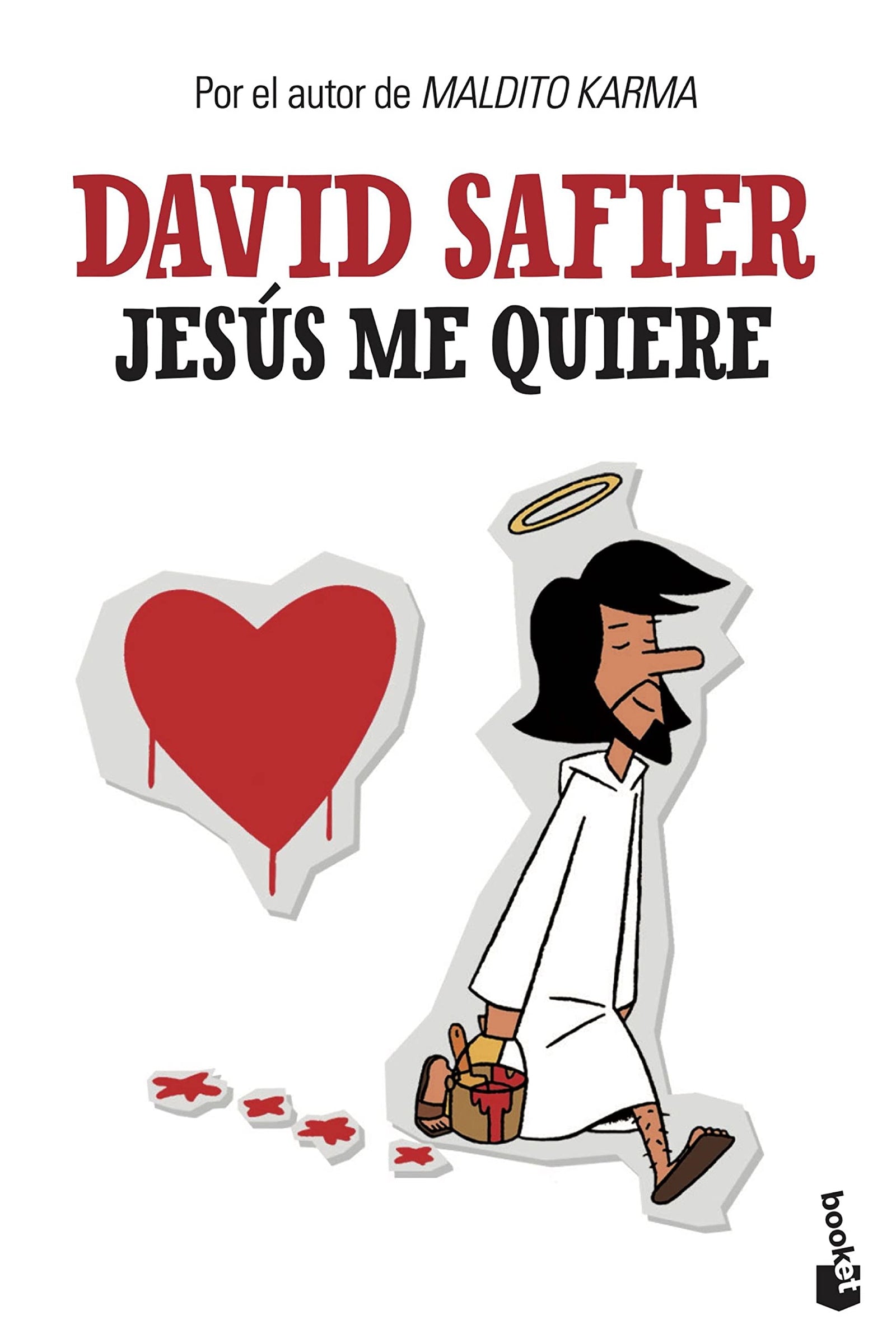 Jesús me quiere (Novela)