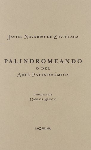 Palindromeando o del arte palindrómica
