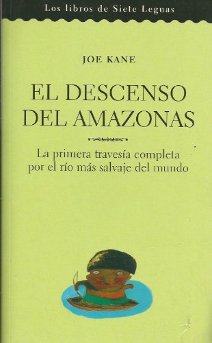 DESCENSO DEL AMAZONAS, EL