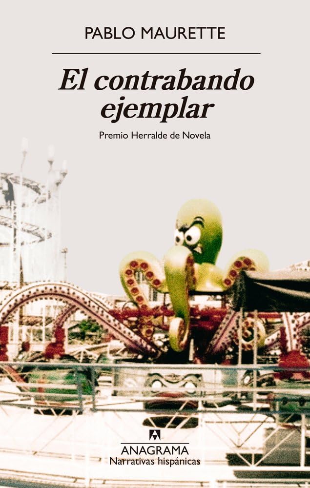 El contrabando ejemplar (Narrativas hispánicas)