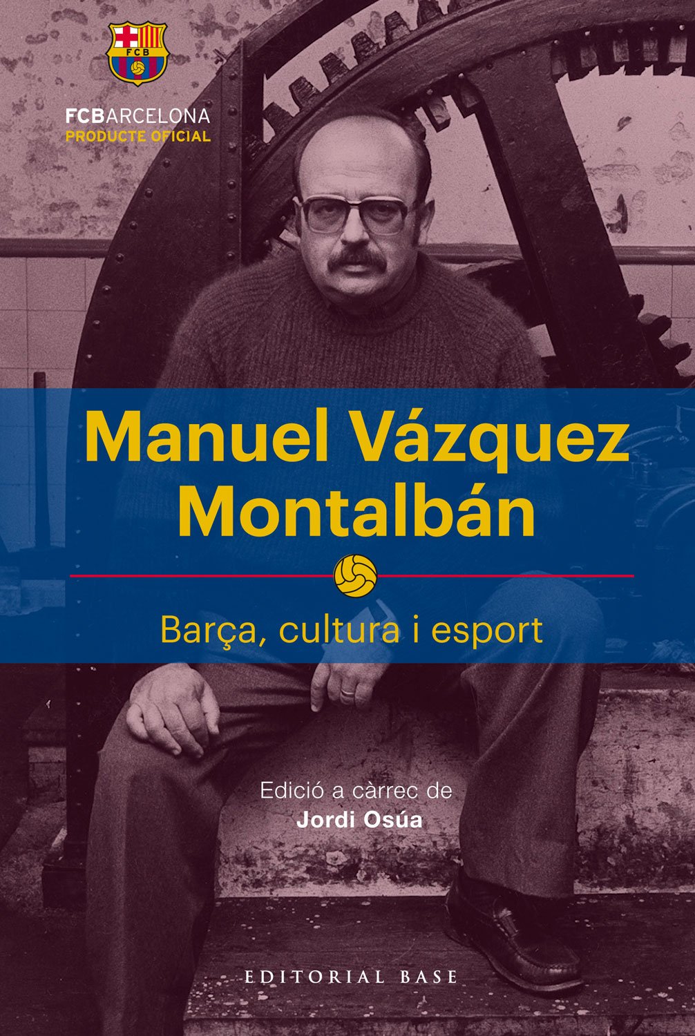 Manuel Vázquez Montalbán