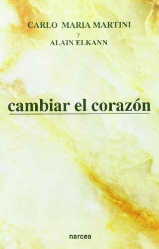 Cambiar El Corazón: 174 (Espiritualidad)