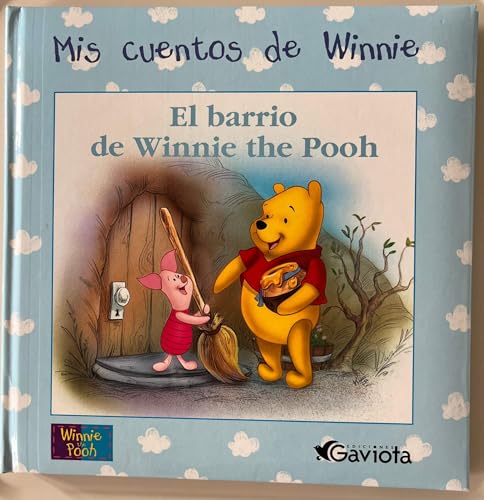 El barrio de Winnie the Pooh (Mis cuentos de Winnie)