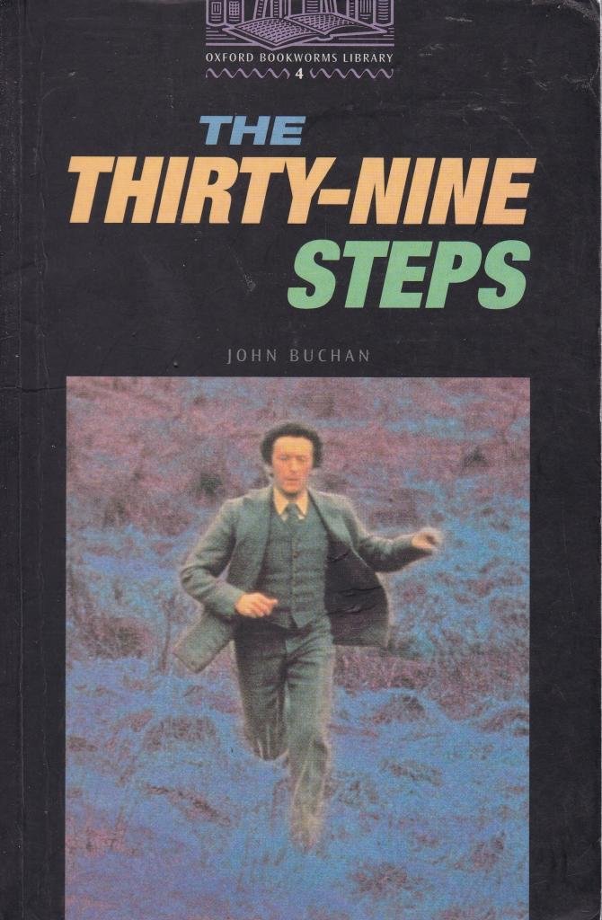 Oxford Bookworms Library 4: Thirty-Nine Steps