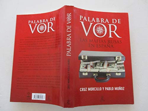 Palabra de Vor: Las mafias rusas en España: 1 (ESPASA FORUM)