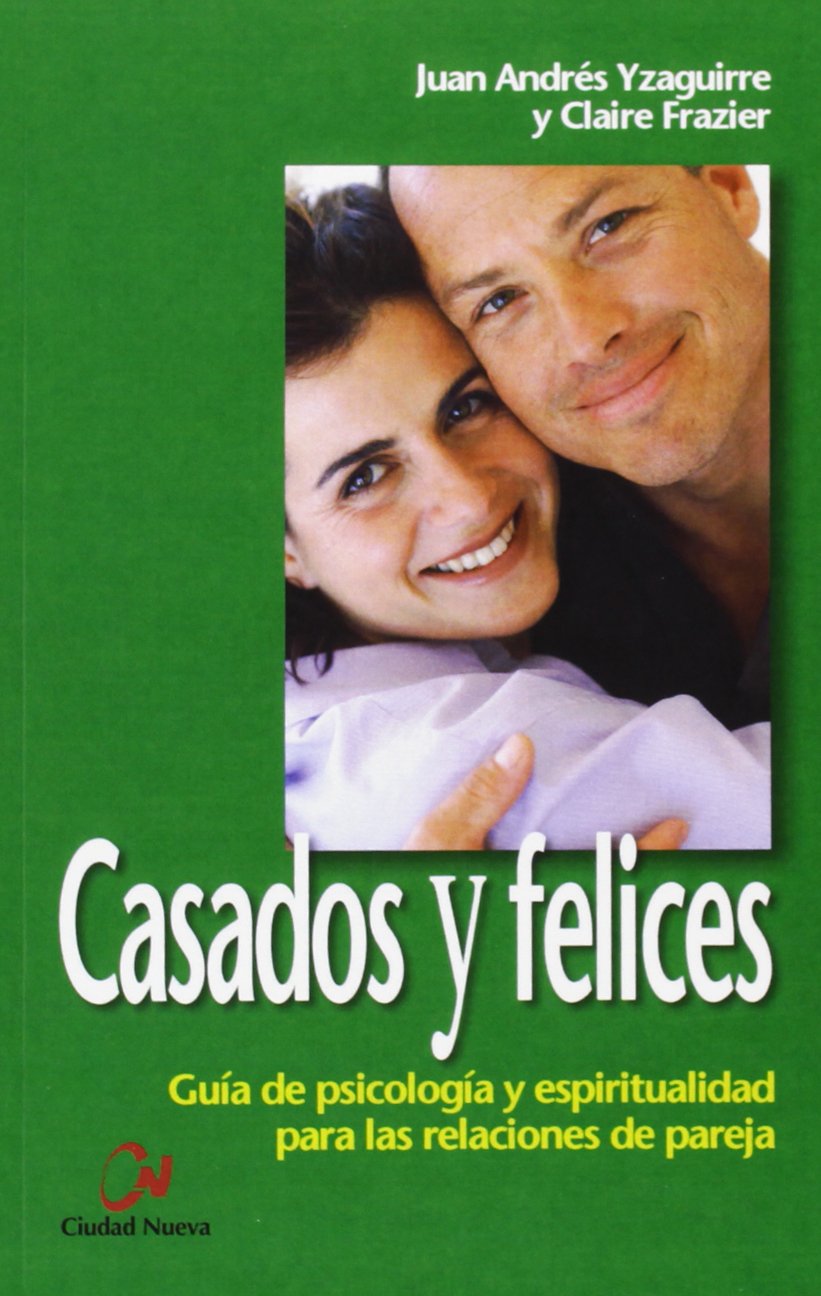 Casados y felices (SIN COLECCION)