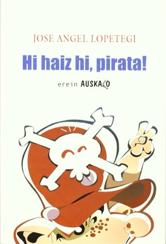 Hi haiz hi, pirata!: 42 (Auskalo Bumeran)