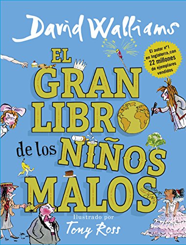 El gran libro de los niños malos: 2 (Colección David Walliams)