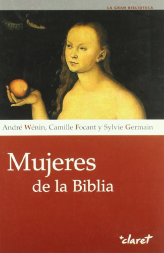 MUJERES DE LA BIBLIA (SIN COLECCION)