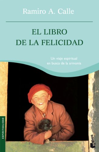 El libro de la felicidad: 1 (Prácticos siglo XXI)