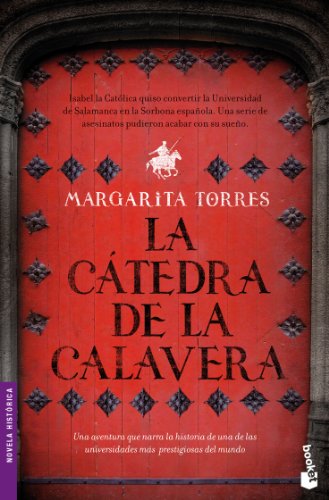 La cátedra de la calavera (Novela histórica)