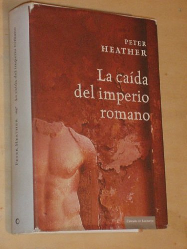 La Caída Del Imperio Romano